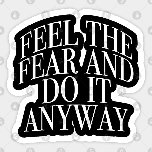 Feel The Fear Sticker by CharlieCreator